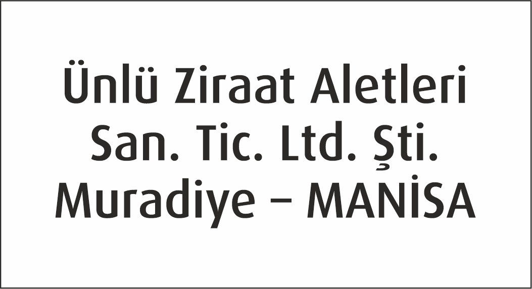 Ünlü Ziraat Aletleri San. Tic. Ltd. Şti. ? Muradiye ? MANİSA